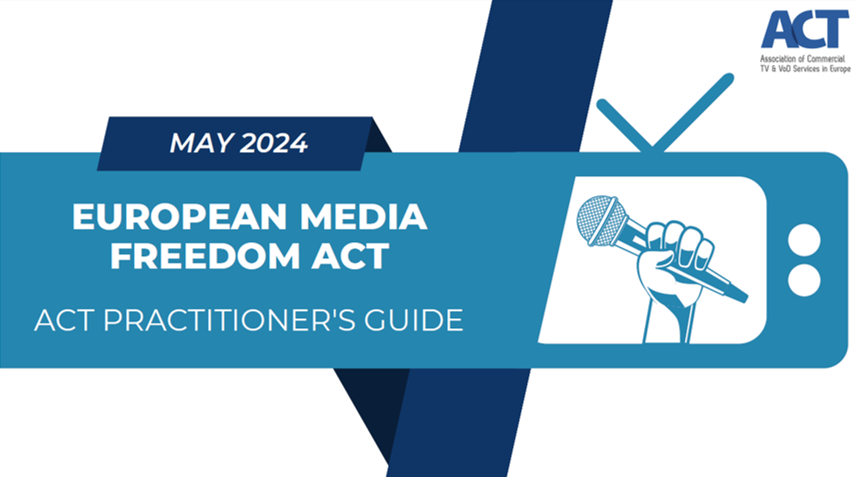ACT Practitioner’s Guide to the European Media Freedom Act